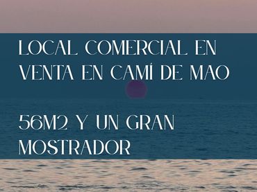 Local comercial en venta en Ciutadella