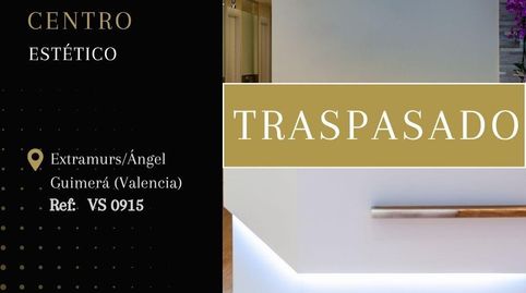VS 0915  TRASPASADO   CENTRO DE ESTÉTICA EN TRASPASO EN EXTRAMURSÁNGEL GUIMERÁ