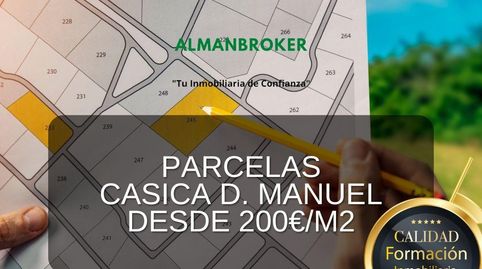 PARCELAS DE DIFERENTES TAMAÑOS EN ZONA CASICA D. MANUEL