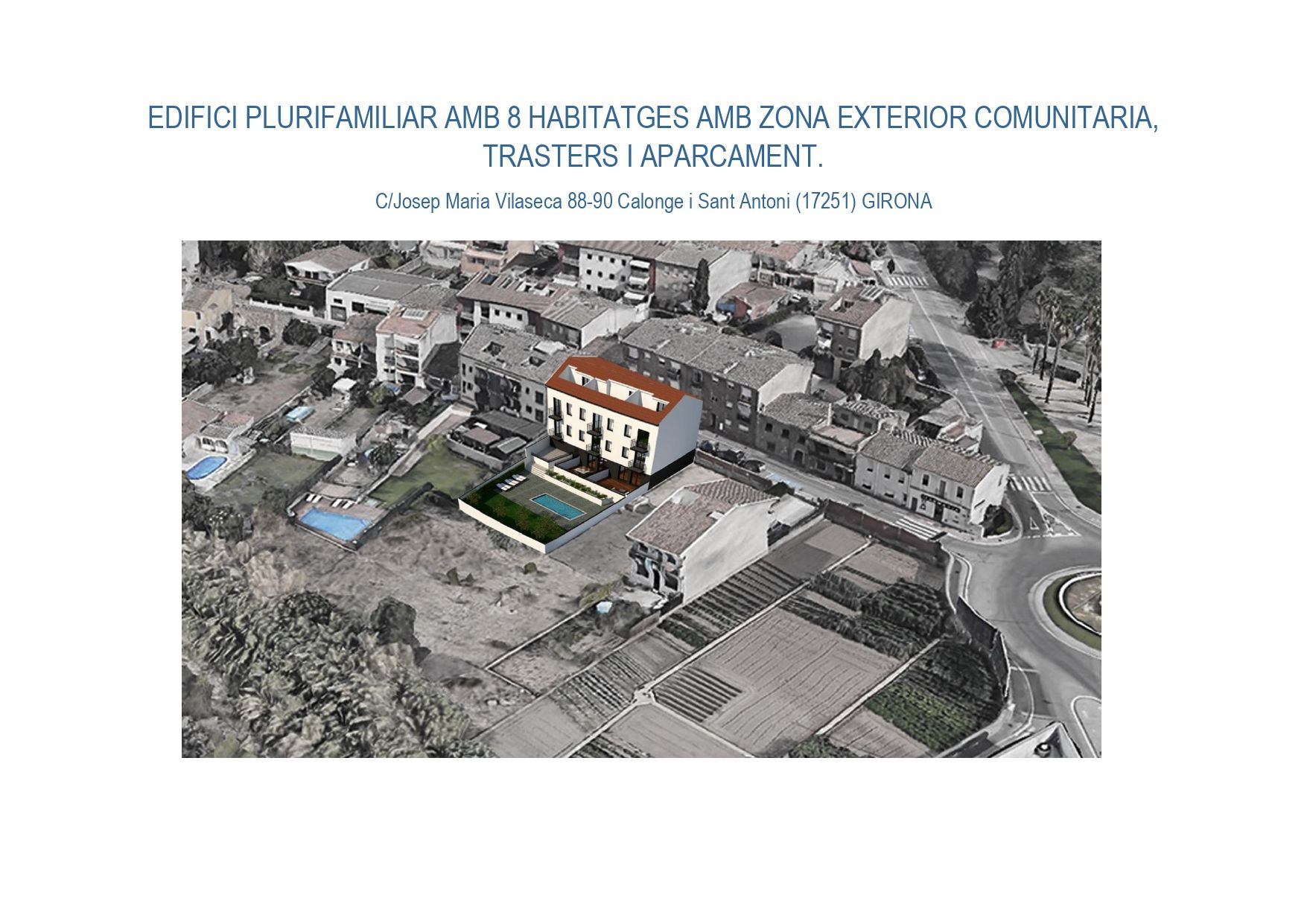 Vista exterior de Planta baixa en venda en Calonge i Sant Antoni amb Aire condicionat, Calefacció i Jardí privat