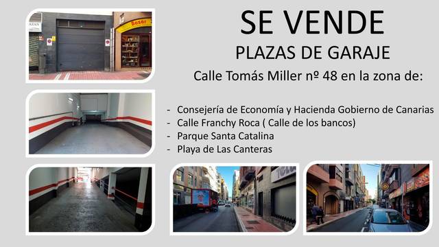 Garaje en Venta en Calle Tomás Miller en Santa Catalina - Canteras