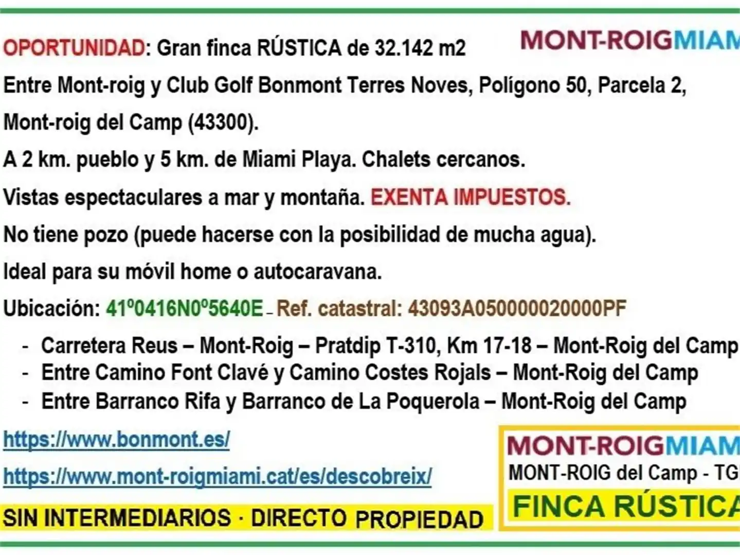 Terreno en venta en AP-7, El Casalot Vista exterior de Terreno en venta en Mont-roig del Camp