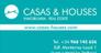 Properties CASAS & HOUSES