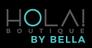 HOLA! Boutique by Bella