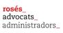 Roses Advocats Administradors