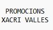 PROMOCIONS XACRI VALLES 
