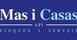Immobles MAS I CASAS FINQUES I SERVEIS,S.L