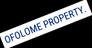 Properties Ofolome Property