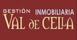 Immobles VAL DE CELLA, somos tu inmobiliaria de confianza,