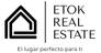 Properties Etok Real Estate