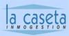 Immobles LA CASETA INMOGESTION