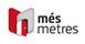 Properties MÉS METRES
