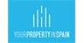 YOUR PROPERTY IN SPAIN