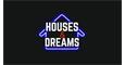 Houses & Dreams