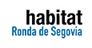 Properties Habitat Ronda de Segovia