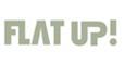 FLAT UP!