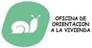 Properties OFICINA DE ORIENTACIÓN A LA VIVIENDA