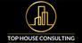 TOP HOUSE CONSULTING TOP HOUSE CONSULTING