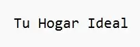 Tu Hogar Ideal